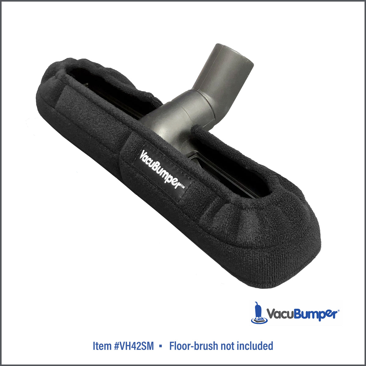 VacuBumper Item #VH42SM bumper guard for floor attachments protects baseboards and furniture from nicks and scuffs