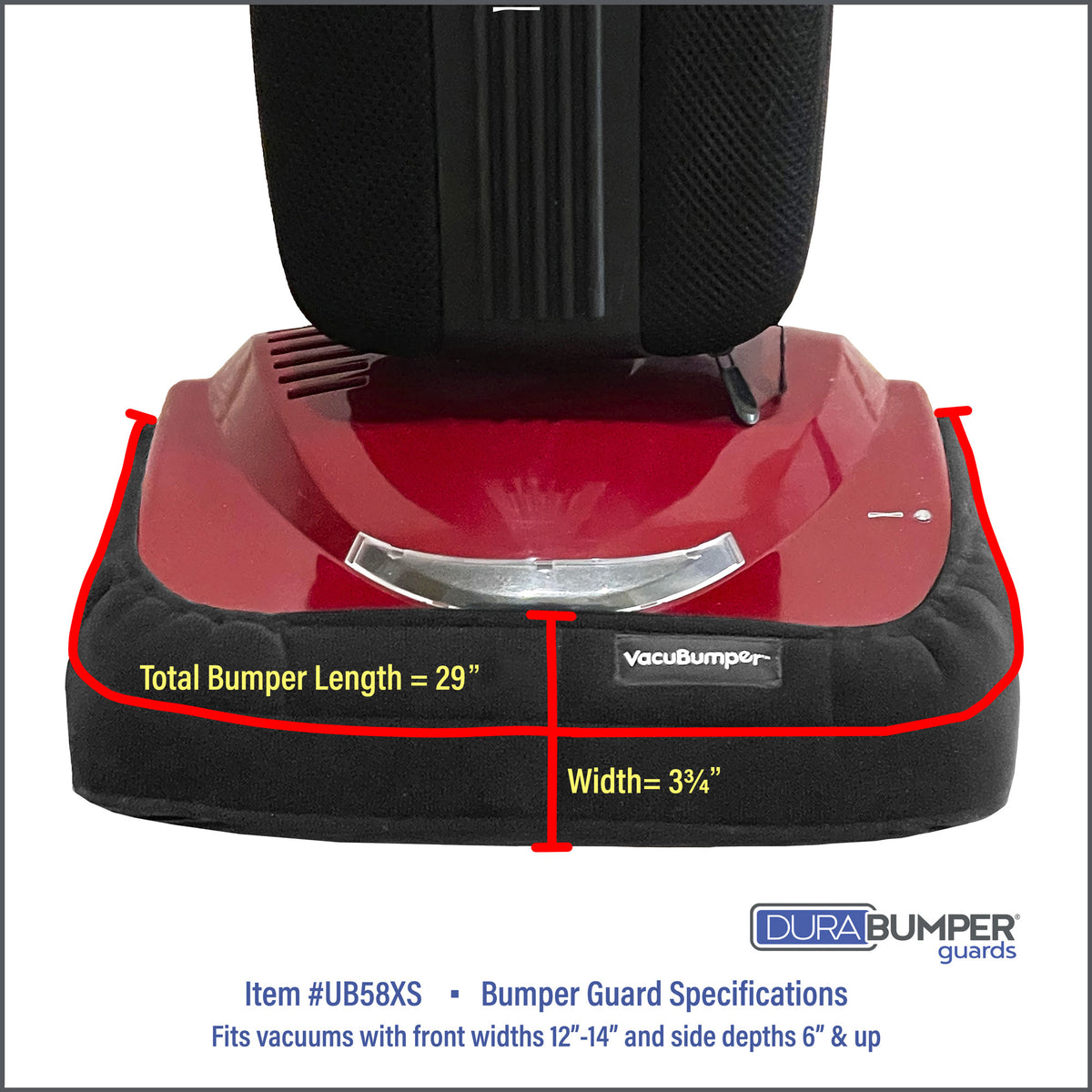 Bumper Guard fits mid-sized vacuums with front widths between 12" and 14" and side depths 6.5" & Up - VacuBumper by DuraBumper