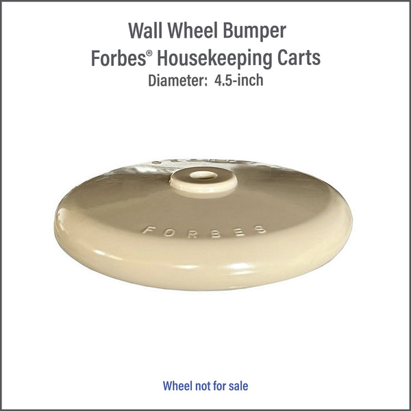 Forbes 4.5" wall wheel for housekeeping cart.  DuraBumper Item WBC-4.5 fits this style wheel 